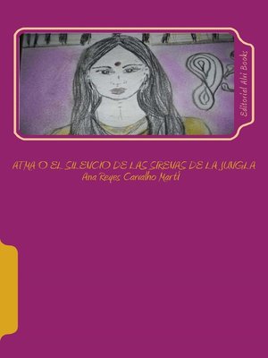 cover image of Atma o el Silencio de las Sirenas de la Jungla